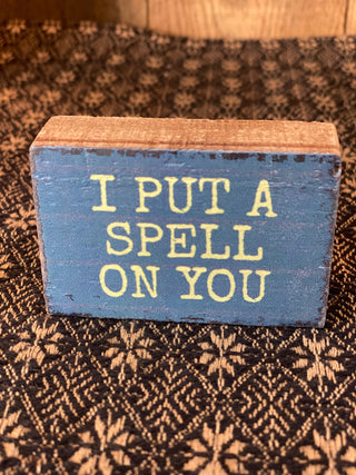 Spell on You