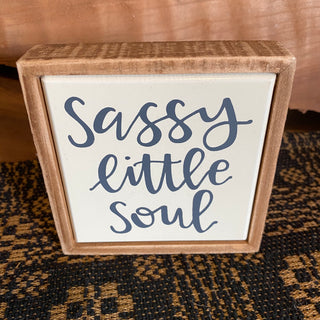 Sassy Little Soul Block Sign